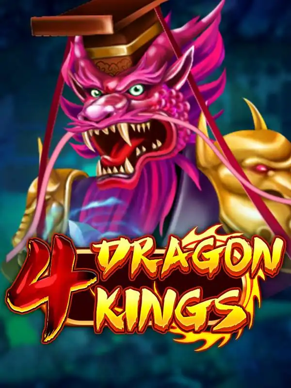 4 Dragon Kings