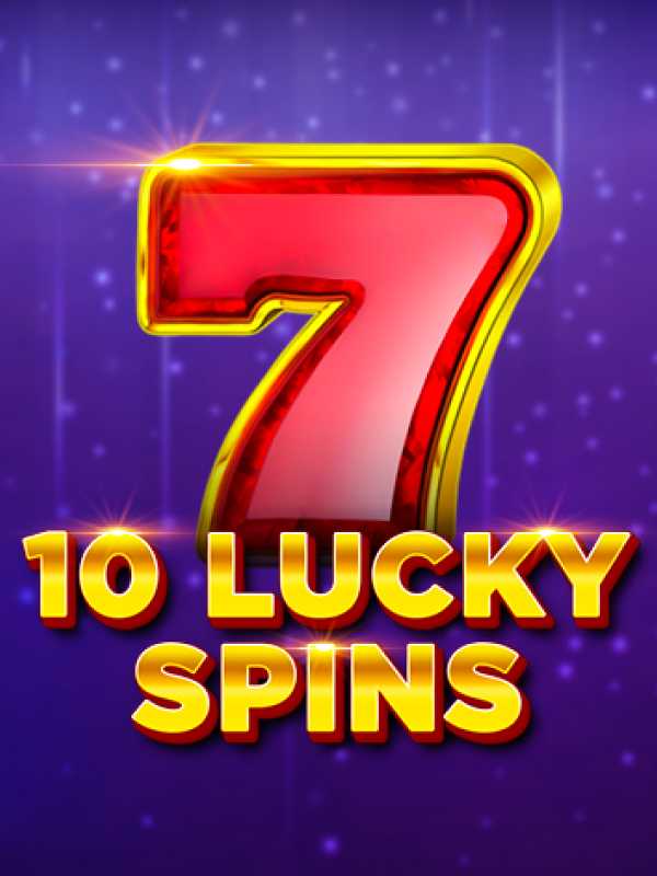 10 Lucky Spins